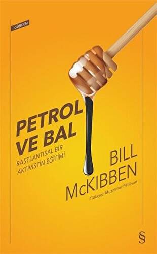 Petrol ve Bal - 1