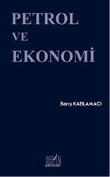 Petrol ve Ekonomi - 1