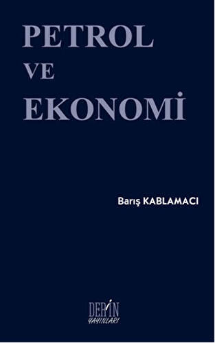 Petrol ve Ekonomi - 1