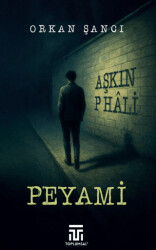 Peyami - Aşkın P Hali - Toplumsal Kitap