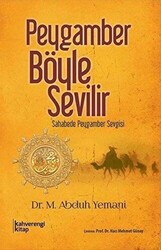 Peygamber Böyle Sevilir - Kahverengi Kitap