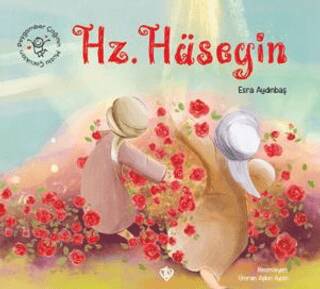 Peygamber Çağının Mutlu Çocukları Hz. Hüseyin - 1