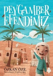 Peygamber Efendimiz - Uğurböceği Yayınları