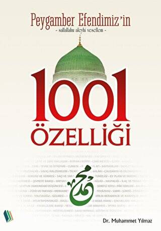 Peygamber Efendimiz`in 1001 Özelliği - 1