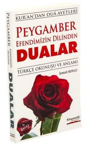 Peygamber Efendimizin Dilinden Dualar - 1