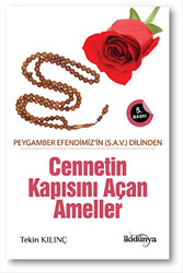 Peygamber Efendimizin S.A.V Dilinden Cennetin Kapısını Açan Ameller - 1