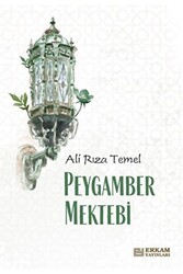 Peygamber Mektebi - 1