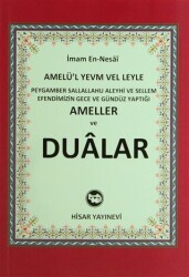 Peygamber Sallallahu Aleyhi ve Sellem Efendimizin Gece ve Gündüz Yaptığı Ameller ve Dualar - 1