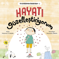 Peygamberimden Öğreniyorum 2 - Hayatı Güzelleştiriyorum - Düş Değirmeni
