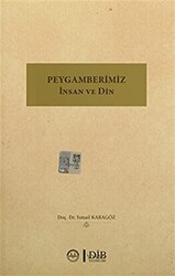 Peygamberimiz İnsan ve Din - 1