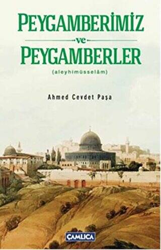 Peygamberimiz ve Peygamberler aleyhimüsselam - 1