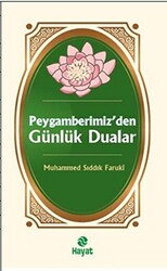 Peygamberimizden Günlük Dualar - Hayat Yayınları