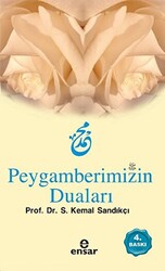 Peygamberimizin Duaları - 1