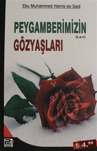 Peygamberimizin Gözyaşları - 1