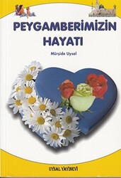 Peygamberimizin Hayatı - 1