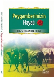 Peygamberimizin Hayatı - 1