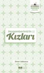 Peygamberimiz`in Kızları - 1