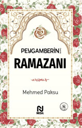 Peygamberin a.s.m Ramazanı - 1