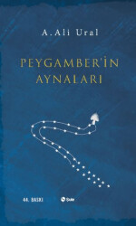 Peygamber`in Aynaları - 1