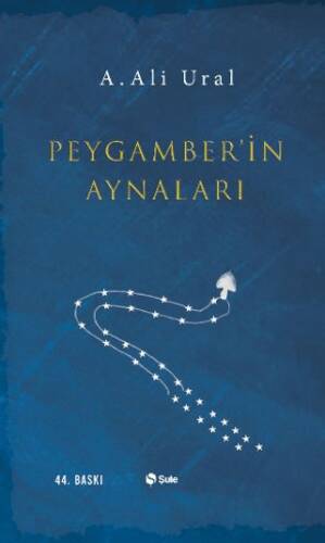Peygamber`in Aynaları - 1