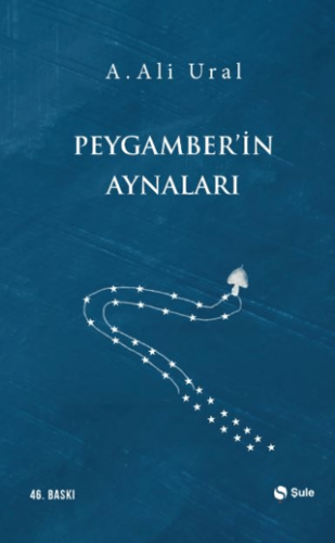 Peygamber`in Aynaları - 1
