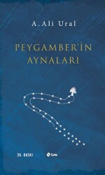 Peygamber`in Aynaları - 1