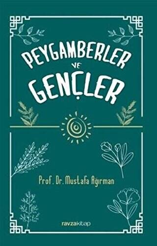 Peygamberler ve Gençler - 1