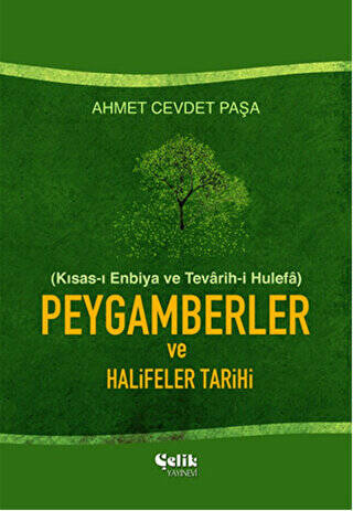 Peygamberler ve Halifeler Tarihi - 1