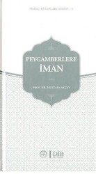 Peygamberlere İman - Diyanet İşleri Başkanlığı