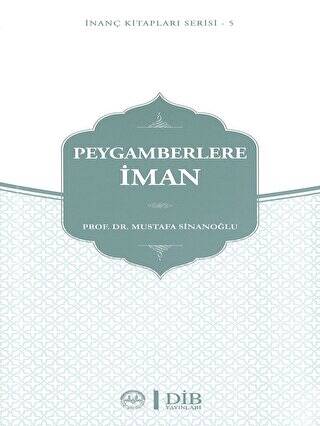 Peygamberlere İman - 1