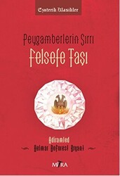 Peygamberlerin Sırrı - Felsefe Taşı - 1