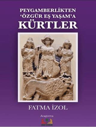 Peygamberlikten Özgür Eş Yaşama Kürtler - 1