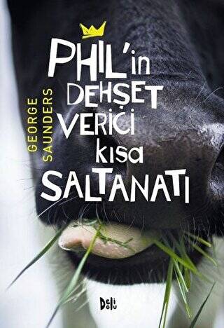 Phil’in Dehşet Verici Kısa Saltanatı - 1