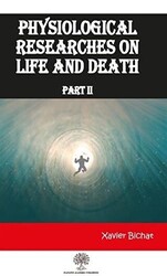 Physiological Researches On Life and Death Part 2 - 1