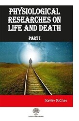 Physiological Researches On Life and Death Part 1 - 1