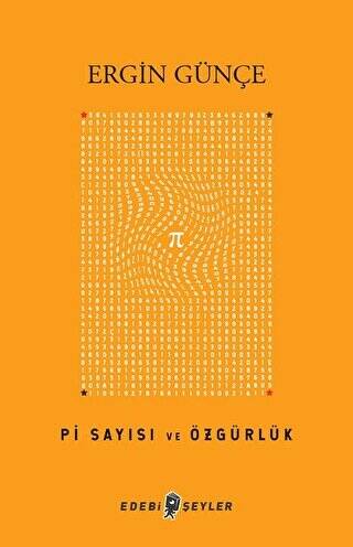 Pi Sayısı ve Özgürlük - 1