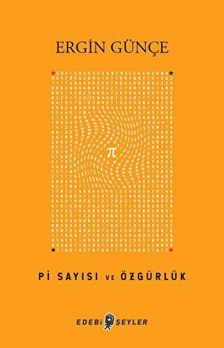 Pi Sayısı ve Özgürlük - 1