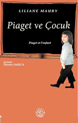 Piaget ve Çocuk - 1