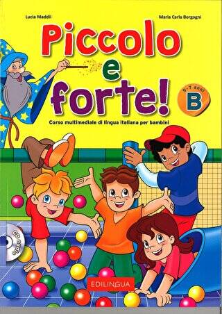 Piccolo e Forte! B - CD Çocuklar İçin İtalyanca - 1