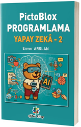 PictoBlox Programlama Yapay Zeka 2 - Eğiten Kitap