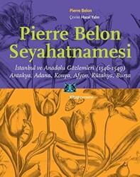 Pierre Belon Seyahatnamesi - 1