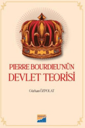 Pierre Bourdieu nün Devlet Teorisi - 1