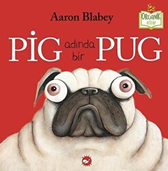 Pig Adında Bir Pug - 1