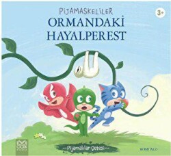 Pijamaskeliler Ormandaki Hayalperest - 1