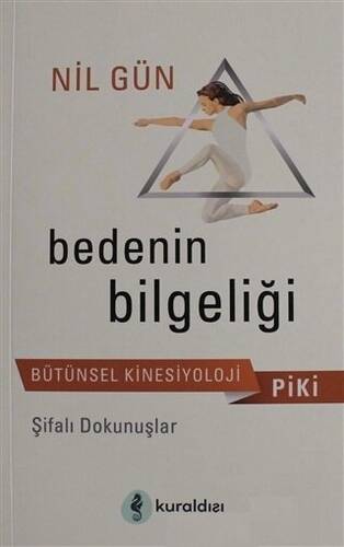 Piki Bedenin Bilgeliği - 1