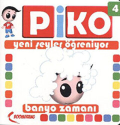 Piko Yeni Şeyler Öğreniyor 4 - Banyo Zamanı - 1