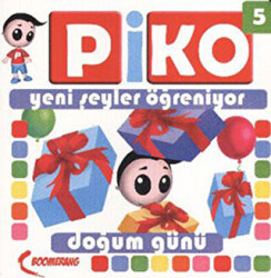 Piko Yeni Şeyler Öğreniyor 5 - Doğum Günü - 1