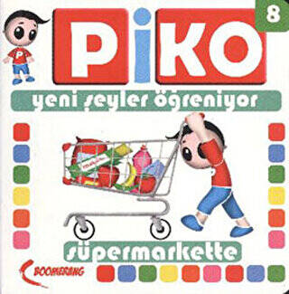 Piko Yeni Şeyler Öğreniyor 8 - Süpermarkette - 1