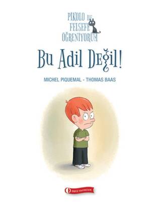 Pikolo ile Felsefe Öğreniyorum - Bu Adil Değil! - 1