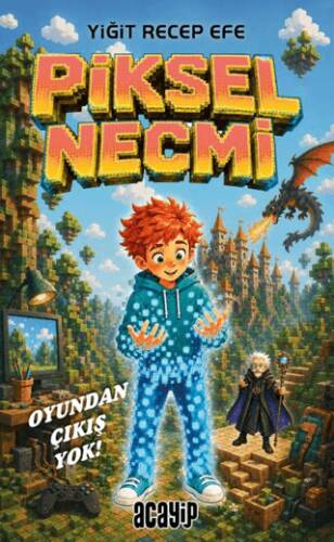 Piksel Necmi – Oyundan Çıkış Yok - 1